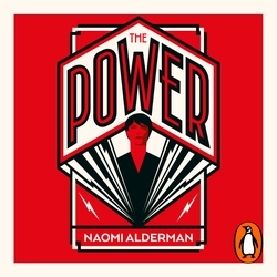 Book cover of The Power by Naomi Alderman