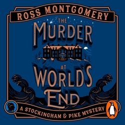 Book cover of The Murder at World’s End by Ross Montgomery