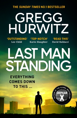 Book cover of Last Man Standing by Gregg Hurwitz