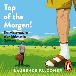 Book cover of Top of the Morgen! by Laurence Falconer
