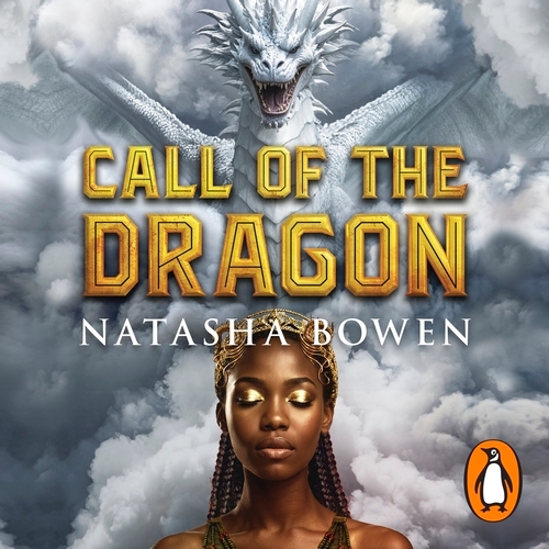Book cover of Call of the Dragon 1 by Natasha Bowen