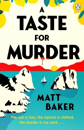 Book cover of A Taste For Murder by Matt Baker