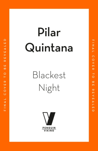 Book cover of Blackest Night by Pilar Quintana