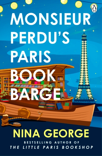 Book cover of Monsieur Perdu’s Paris Book Barge by Nina George