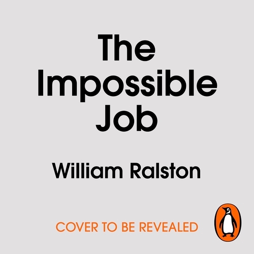 Book cover of The Impossible Job by William Ralston