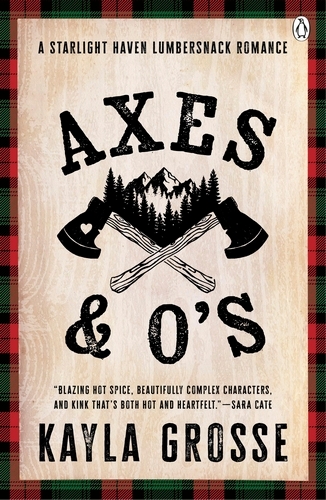 Book cover of Axe's and O's by Kayla Grosse