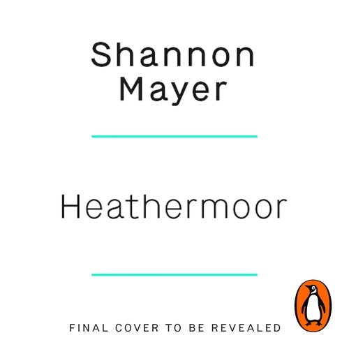 Book cover of Heathermoor by Shannon Mayer