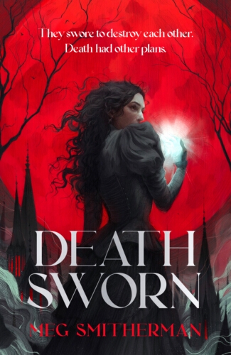 Book cover of Deathsworn by Meg Smitherman