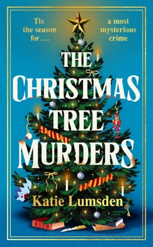 Book cover of The Christmas Tree Murders by Katie Lumsden