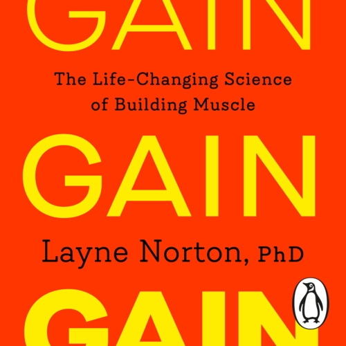 Book cover of Gain by Dr Layne Norton