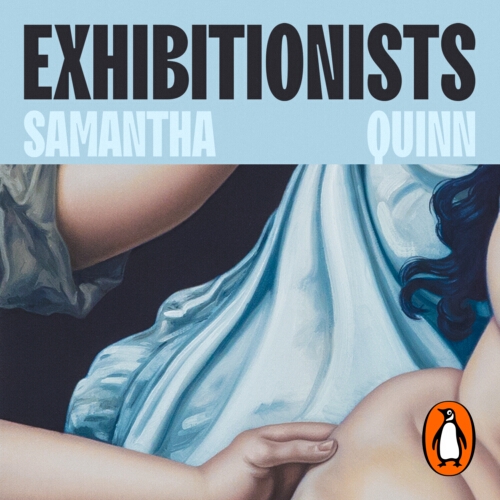 Book cover of Exhibitionists by Samantha Quinn