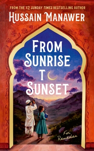 Book cover of From Sunrise to Sunset by Hussain Manawer