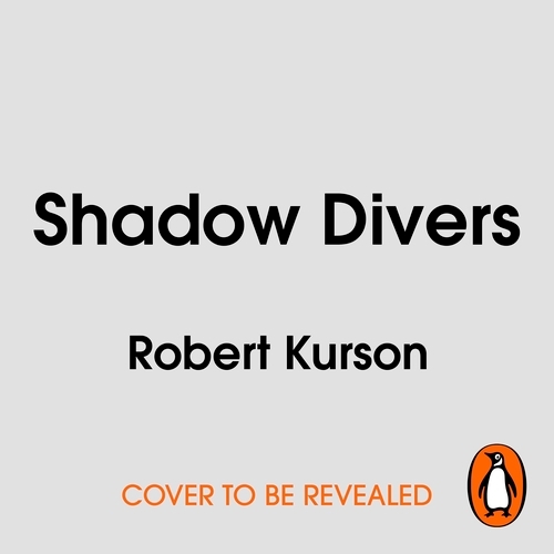 Book cover of Shadow Divers by Robert Kurson