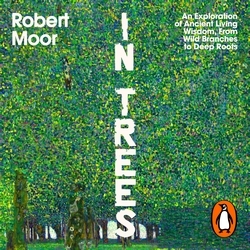 Book cover of In Trees by Robert Moor