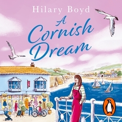 Book cover of A Cornish Dream by Hilary Boyd