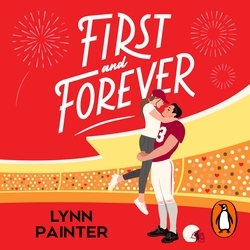 Book cover of First and Forever by Lynn Painter