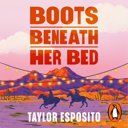Book cover of Boots Beneath Her Bed by Taylor Esposito