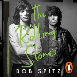 Book cover of The Rolling Stones by Bob Spitz