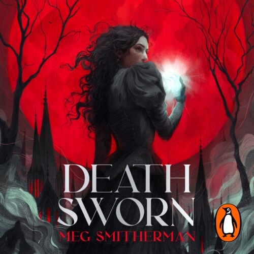 Book cover of Deathsworn by Meg Smitherman