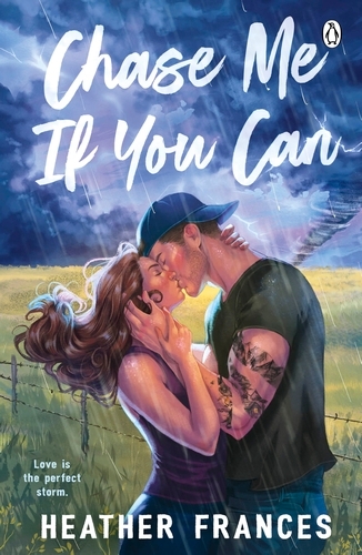 Book cover of Chase Me If You Can by Heather Frances