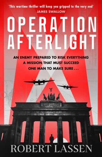 Book cover of Operation Afterlight by Robert Lassen