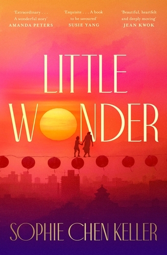 Book cover of Little Wonder by Sophie Chen Keller