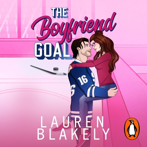 Book cover of The Boyfriend Goal by Lauren Blakely
