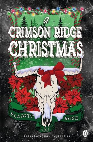 Book cover of A Crimson Ridge Christmas by Elliott Rose
