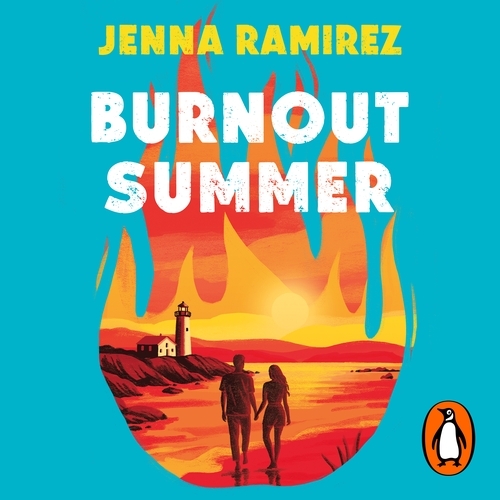 Book cover of Burnout Summer by Jenna Ramirez