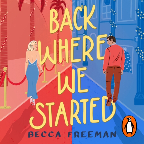 Book cover of Back Where We Started by Becca Freeman