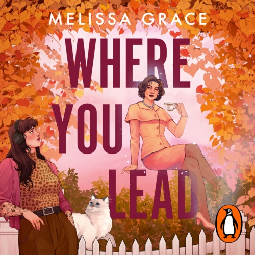 Book cover of Where You Lead by Melissa Grace