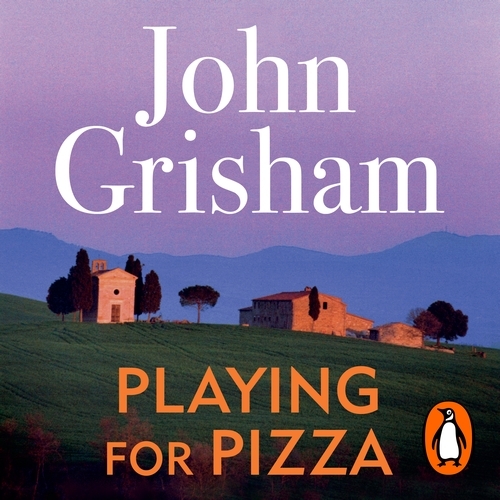 Book cover of Playing for Pizza by John Grisham