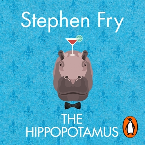 Book cover of The Hippopotamus by Stephen Fry