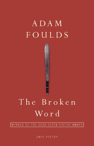 Book cover of The Broken Word by Adam Foulds
