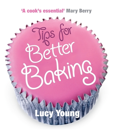 Book cover of Tips for Better Baking by Lucy Young