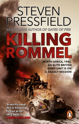 Book cover of Killing Rommel by Steven Pressfield