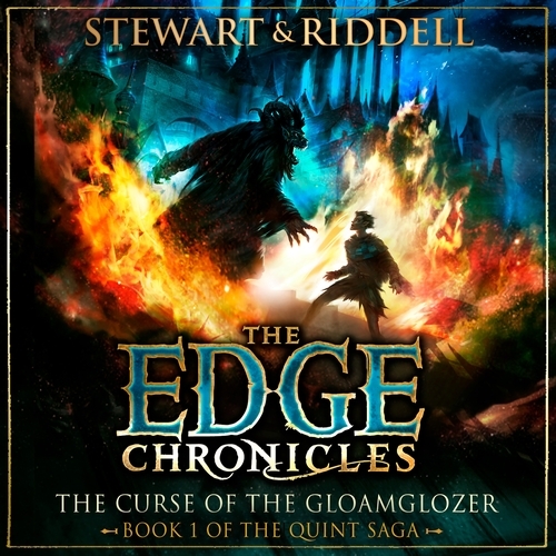 Book cover of The Edge Chronicles 1: The Curse of the Gloamglozer by Paul Stewart, Chris Riddell