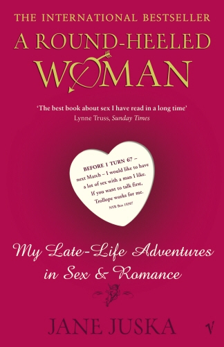 Book cover of A Round-Heeled Woman by Jane Juska