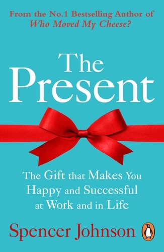 Book cover of The Present by Spencer Johnson