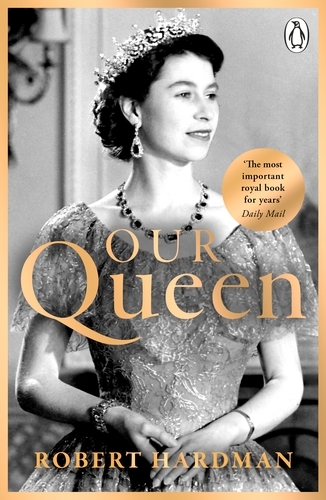 Book cover of Our Queen by Robert Hardman