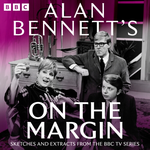 Book cover of Alan Bennett’s On the Margin by Alan Bennett