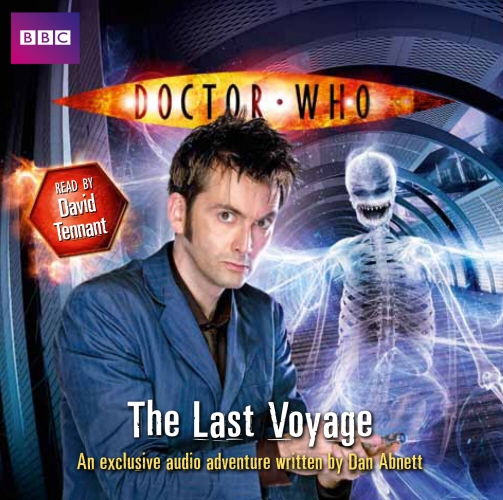 Book cover of Doctor Who: The Last Voyage by Dan Abnett