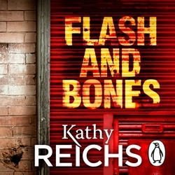 Book cover of Flash and Bones by Kathy Reichs