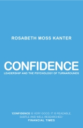 Book cover of Confidence by Rosabeth Moss Kanter