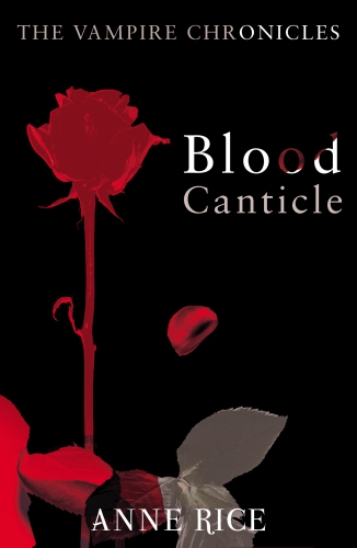 Book cover of Blood Canticle by Anne Rice