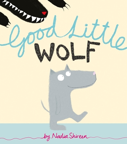 Book cover of Good Little Wolf by Nadia Shireen