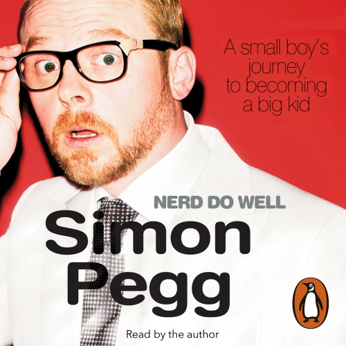 Book cover of Nerd Do Well by Simon Pegg