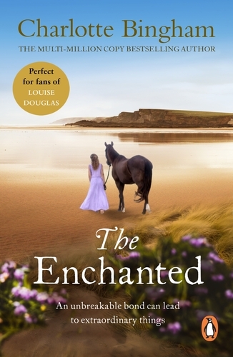 Book cover of The Enchanted by Charlotte Bingham