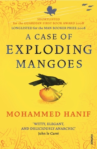 Book cover of A Case of Exploding Mangoes by Mohammed Hanif