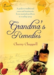 Book cover of Grandma's Remedies by Cherry Chappell